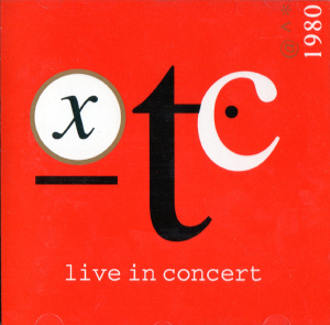XTC - BBC Radio One Live In Concert 1980