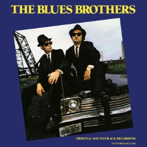 The Blues Brothers - Original Soundtrack Recording